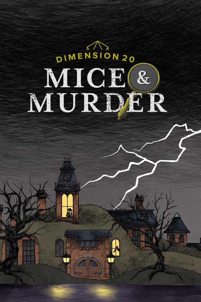 DIMENSION 20: MICE & MURDER Actual-Play Series on Dropout Editor